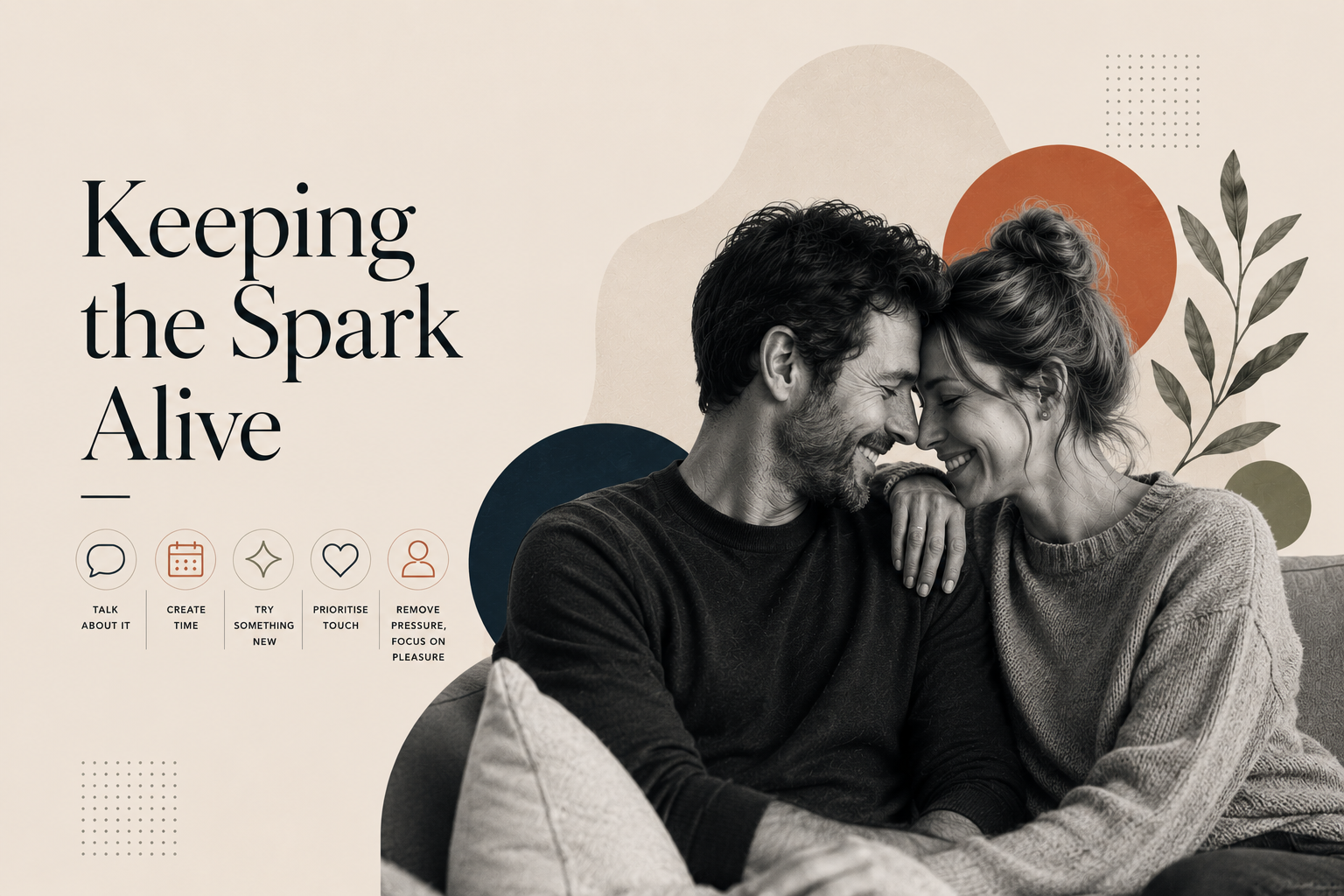 Five small things that make a big difference to intimacy in long-term relationships