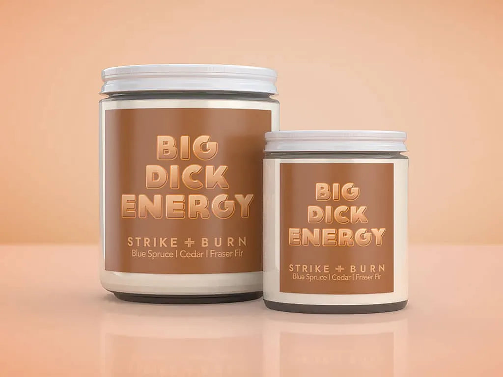 BIG DICK ENERGY CANDLE | FOREST CEDAR & PINE