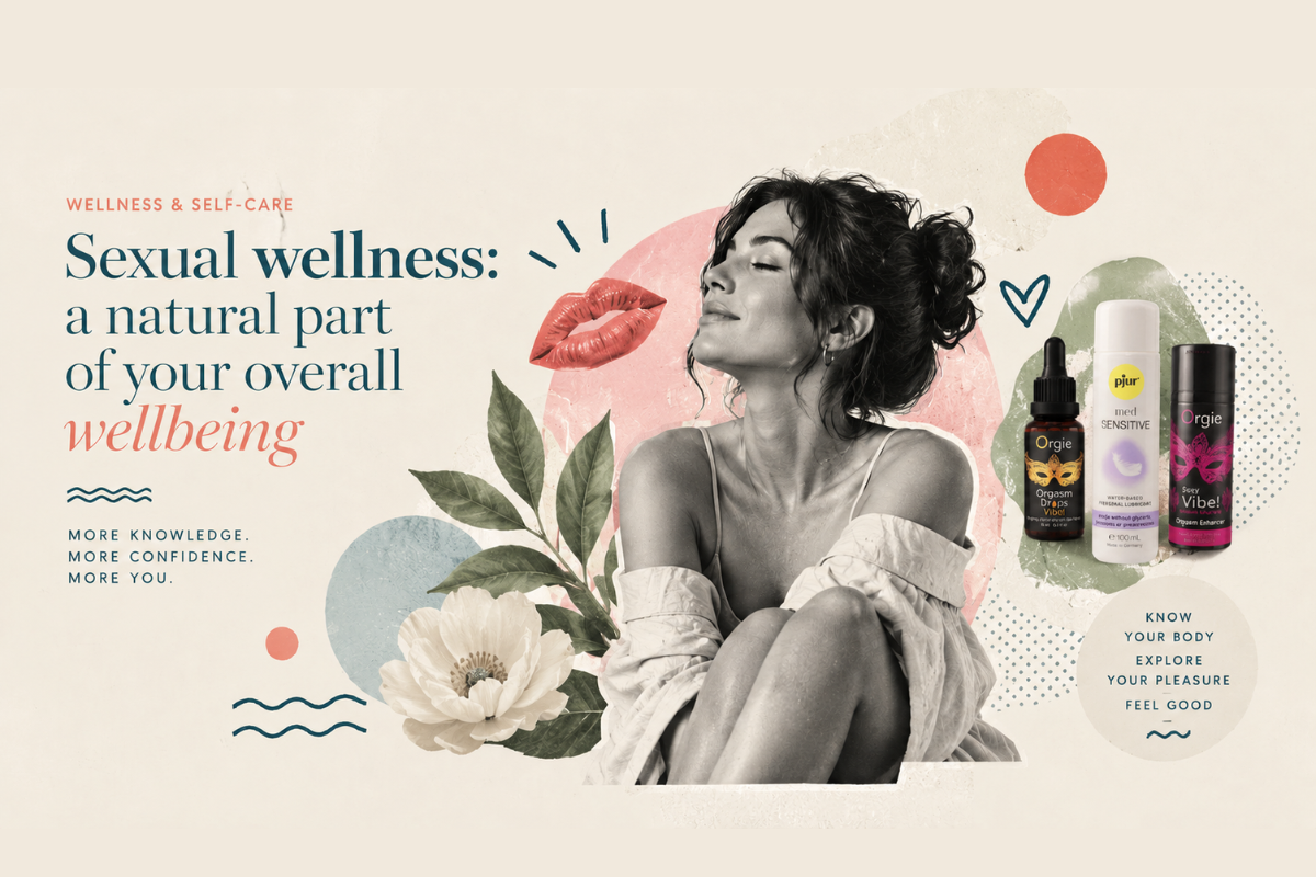 Sexual Wellness Isn't a Luxury — It's Part of Taking Care of Yourself